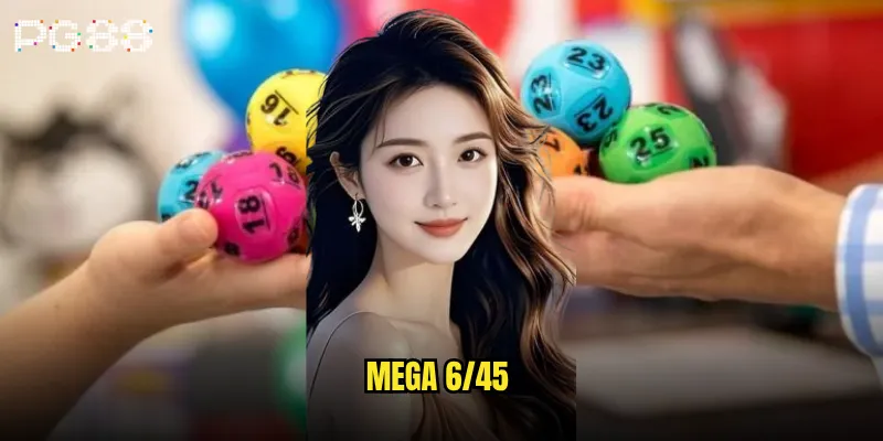 Mega 6/45 là gì và làm sao để trúng jackpot tại pg88? 4 Mega 6/45
