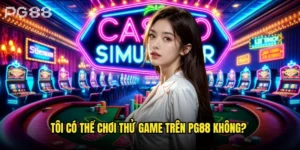 Tôi có thể chơi thử game trên pg88 không?